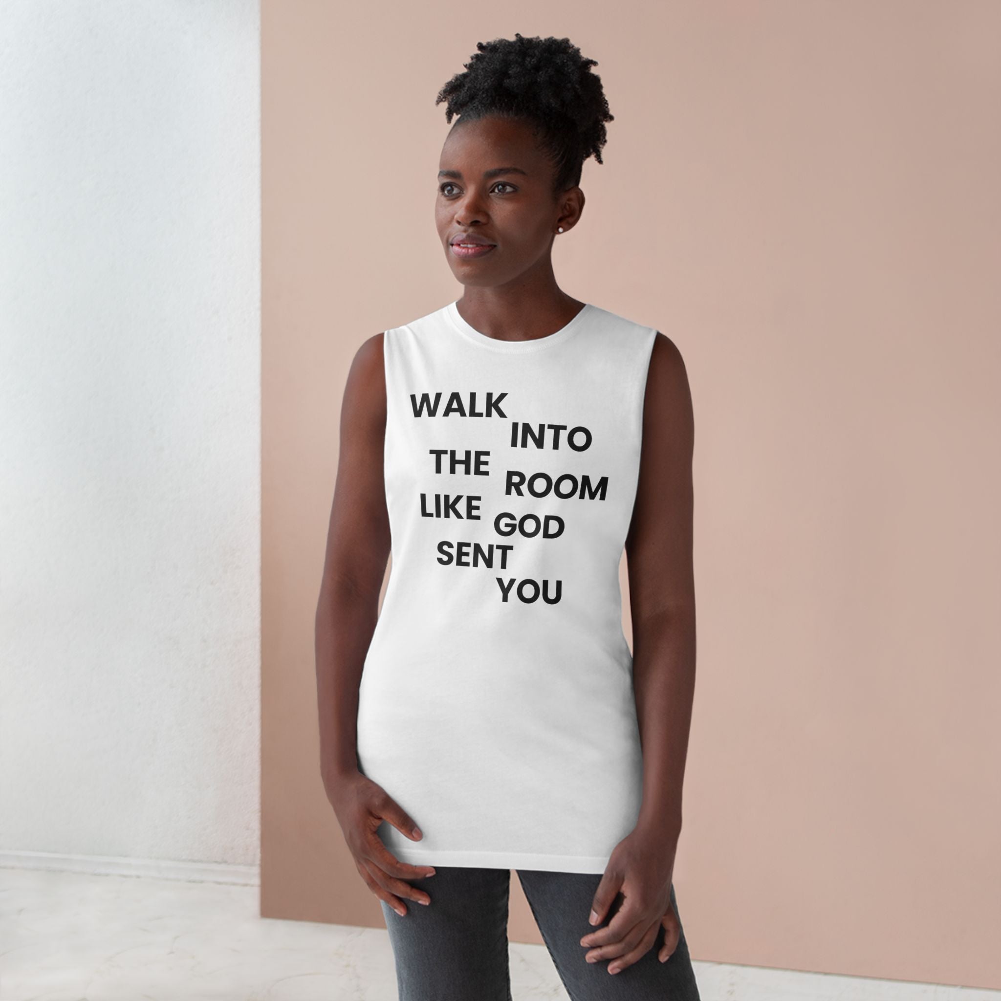 Walk In Like God Sent You - Tank Top