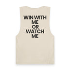 Win With Me - Tank Top