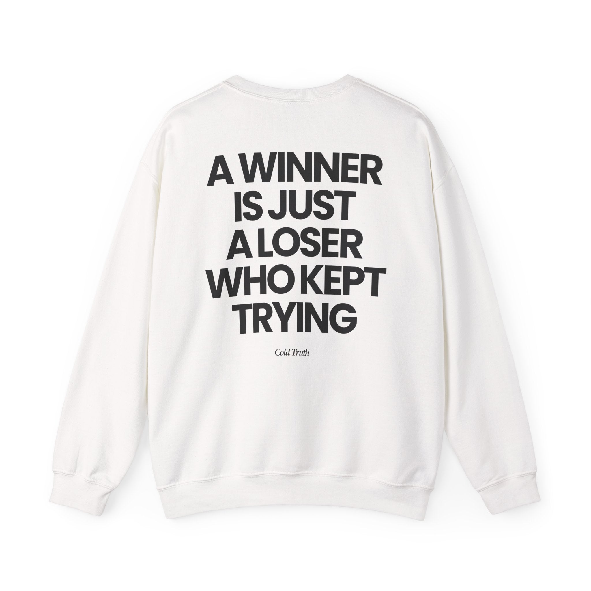 Keep Trying - Sweatshirt