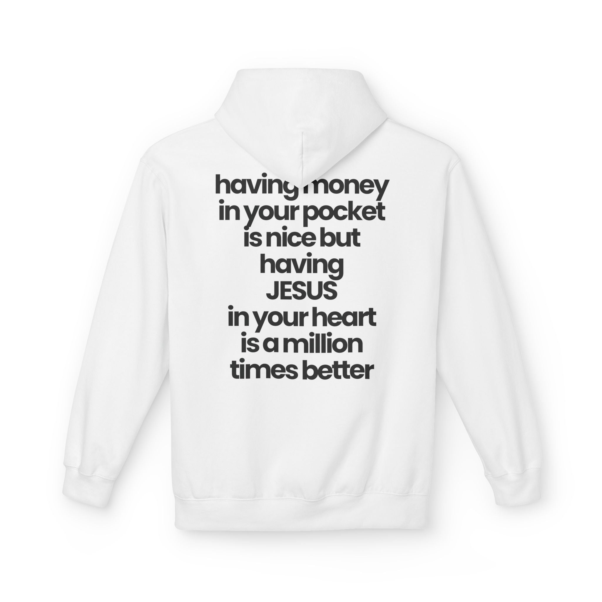 Having Jesus in Your Heart - Hoodie