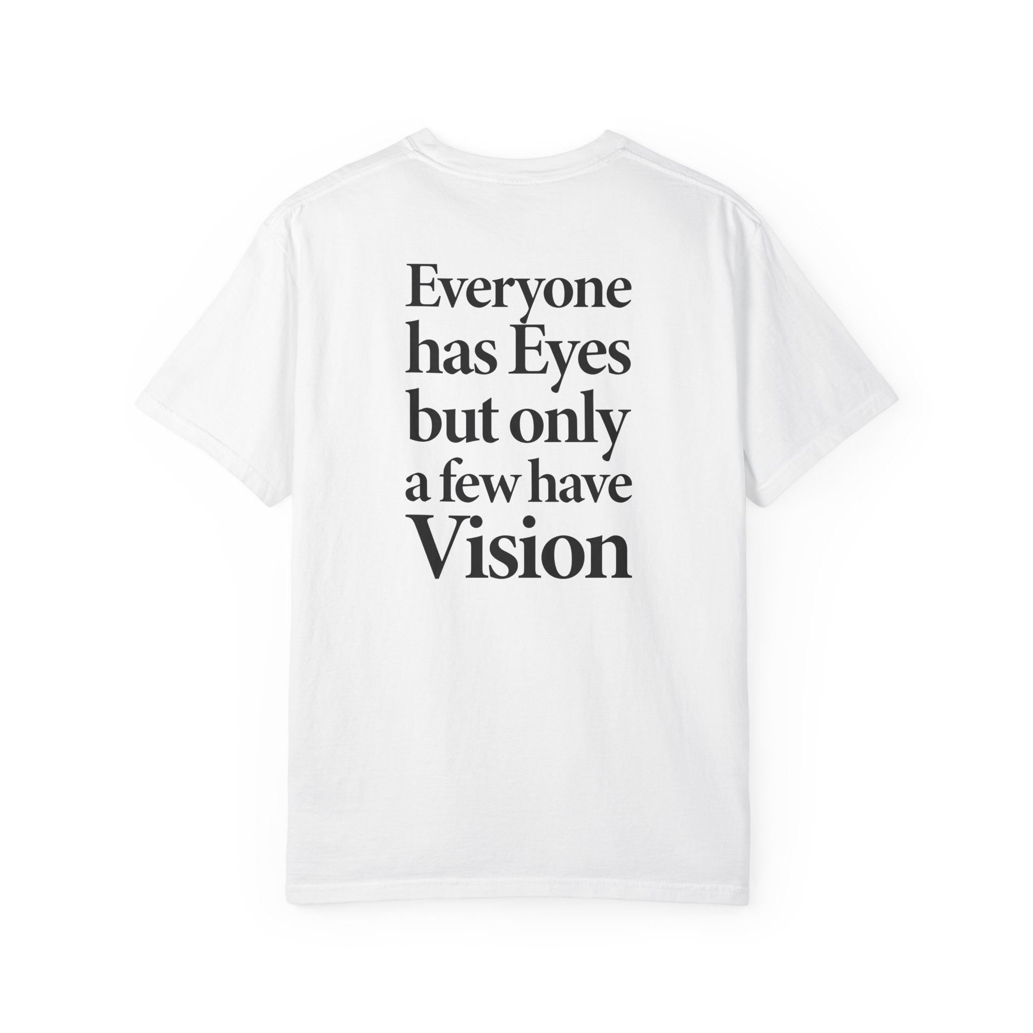 Few Have Vision