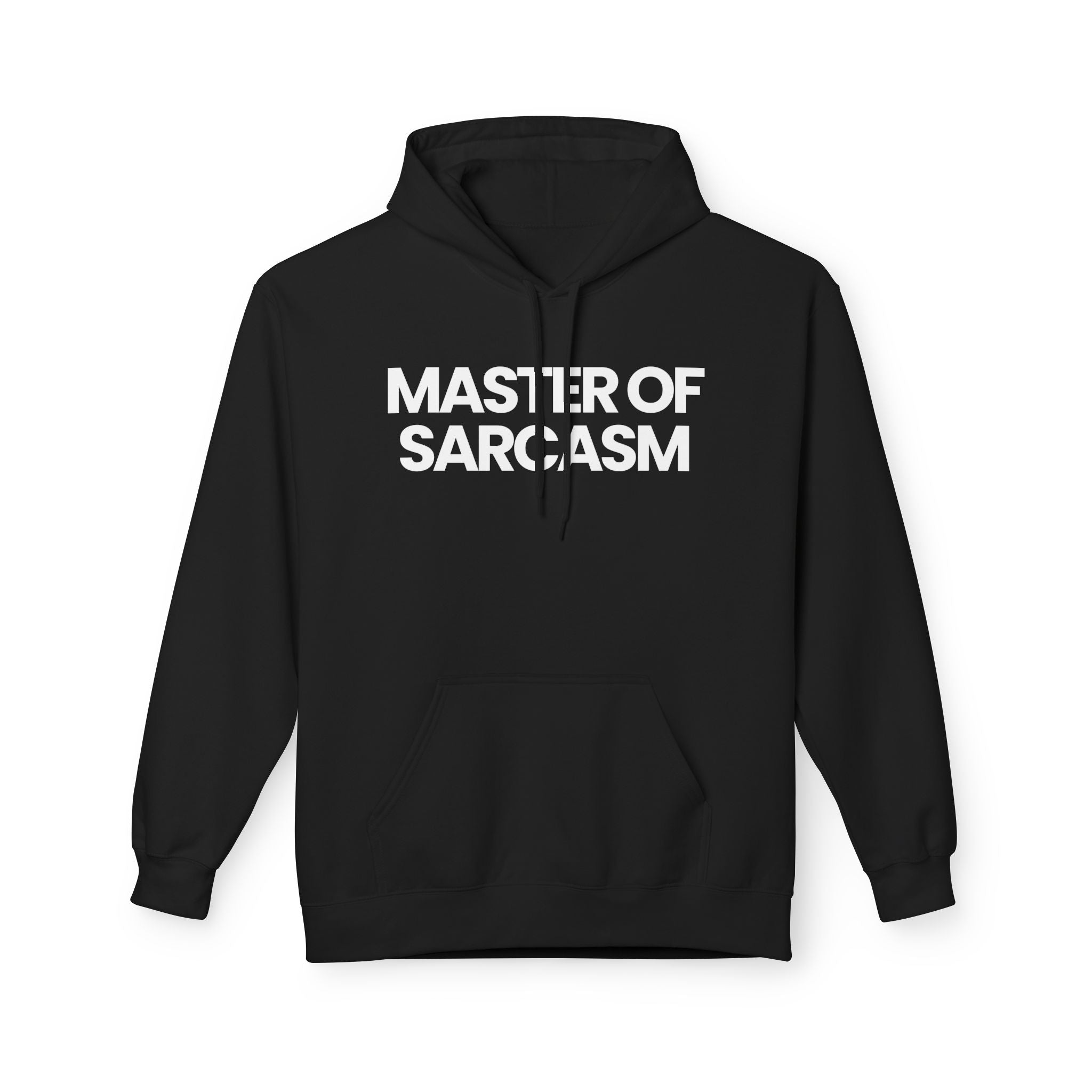 Master of Sarcasm - Hoodie