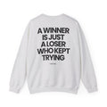 Keep Trying - Sweatshirt