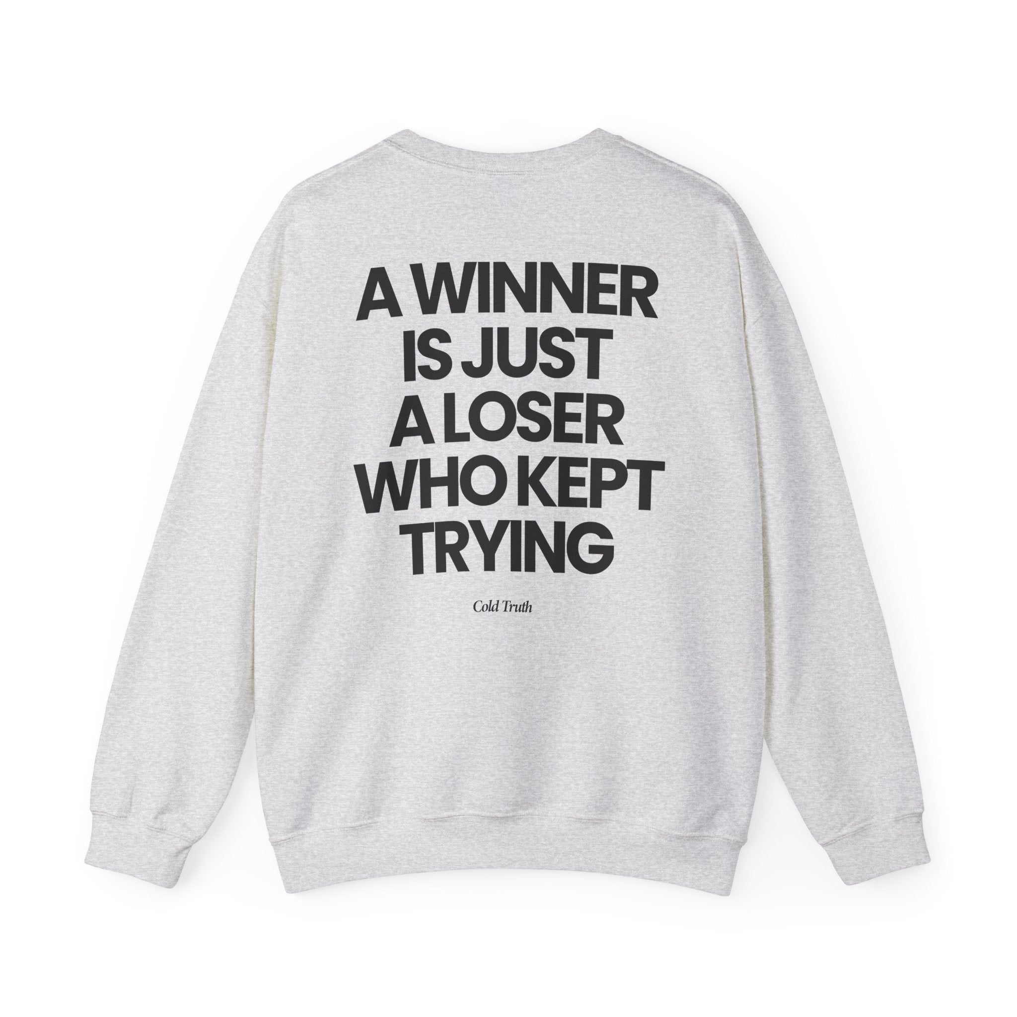Keep Trying - Sweatshirt