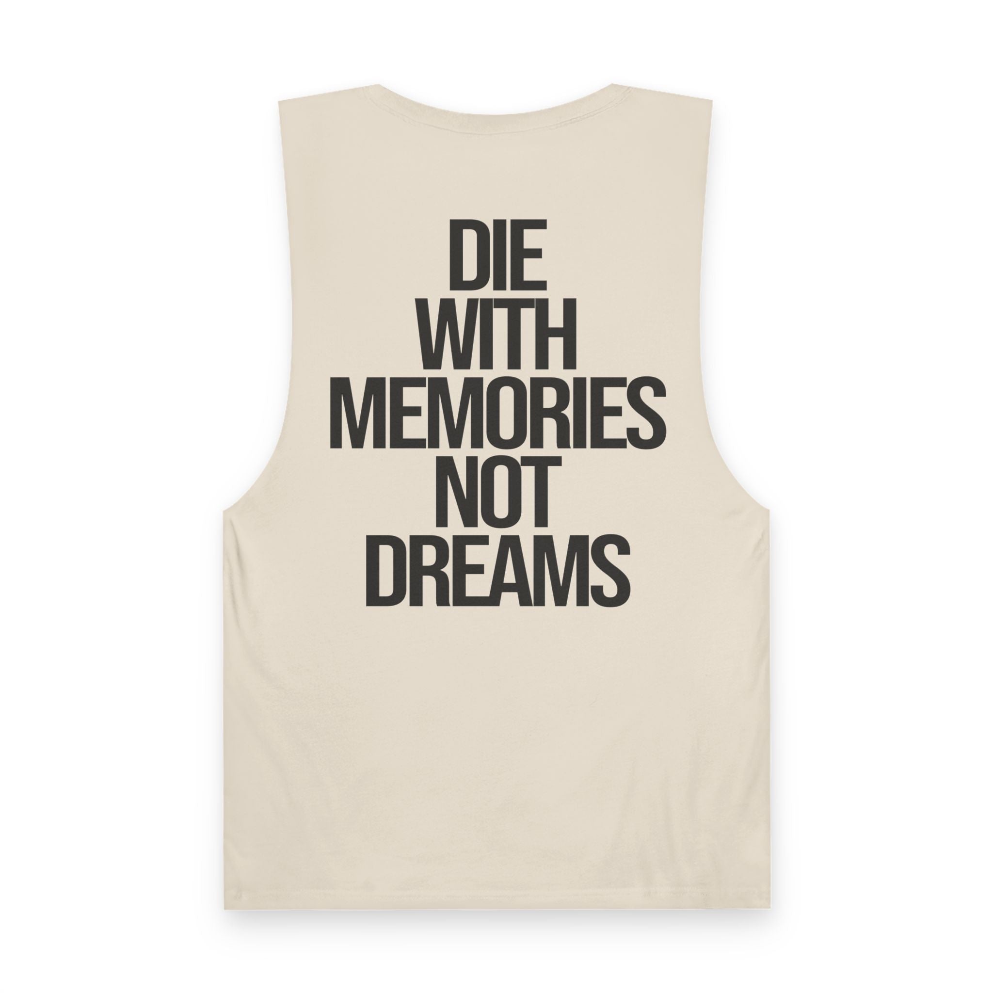 Memories Not Dreams  - Tank Top