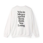 Win In Silence - Sweatshirt