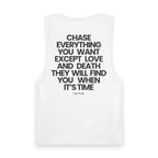 Chase Everything  - Tank Top
