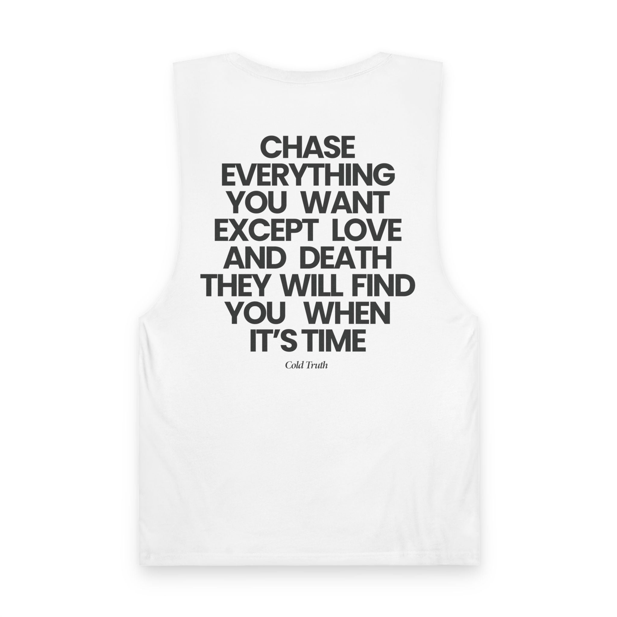 Chase Everything  - Tank Top
