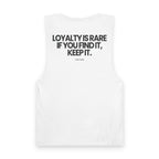 Loyalty is Rare  - Tank Top