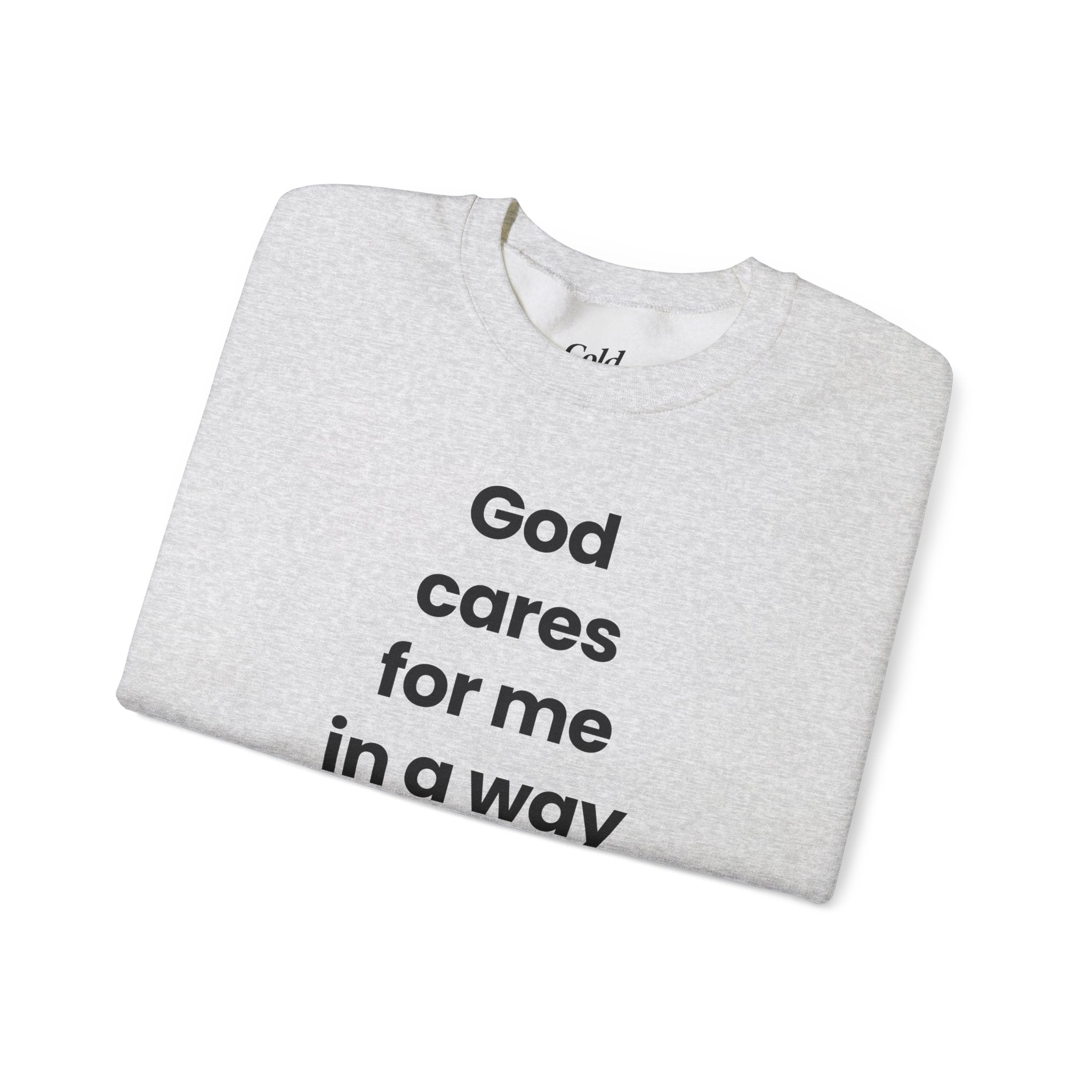 God Cares For Me - Sweatshirt