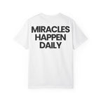 Miracles Happen Daily
