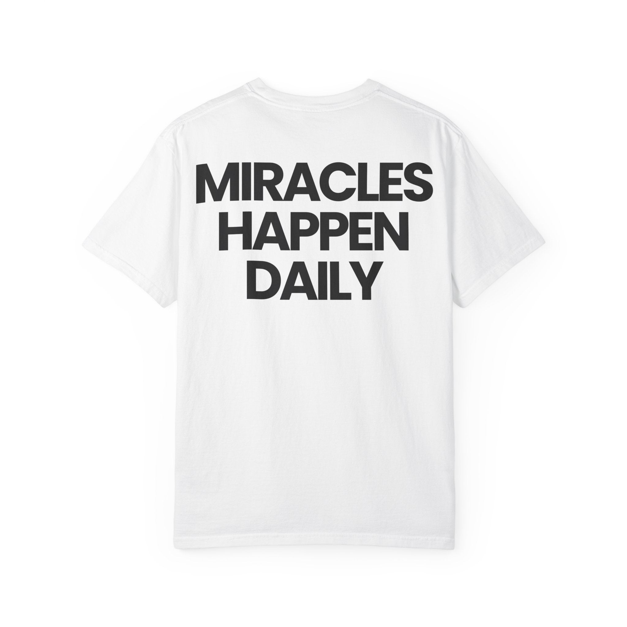 Miracles Happen Daily