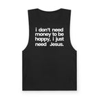 I Just Need Jesus - Tank Top
